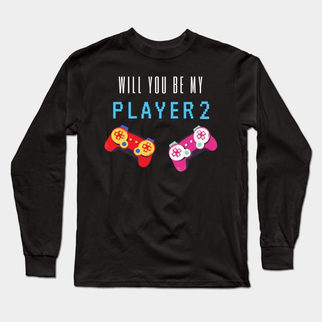 will you be my player 2 - white text Long Sleeve T-Shirt by Petites Choses